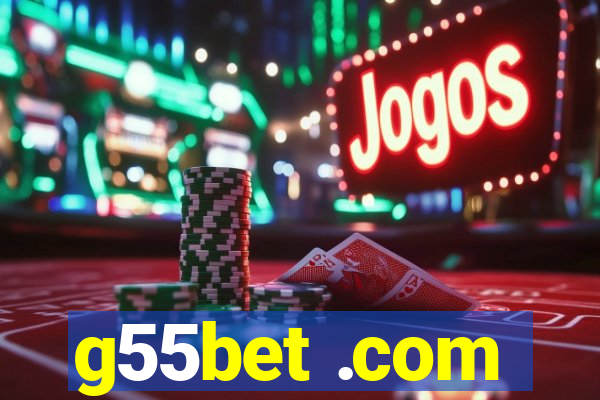 g55bet .com